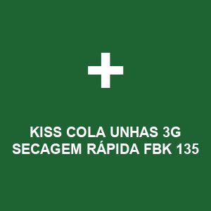 KISS COLA UNHAS  3G SECAGEM RÁPIDA FBK 135