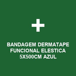 BANDAGEM DERMATAPE FUNCIONAL ELESTICA 5x500CM AZUL