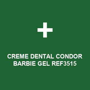 CREME DENTAL CONDOR BARBIE GEL REF3515