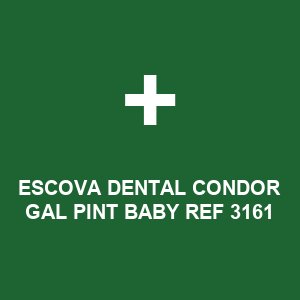 ESCOVA DENTAL CONDOR GAL PINT BABY REF 3161