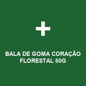 BALA DE GOMA CORAÇÃO FLORESTAL 60G