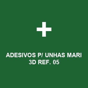 ADESIVOS P/ UNHAS MARI 3D REF. 05