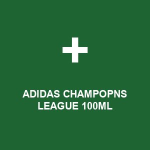 ADIDAS CHAMPOPNS LEAGUE 100ML
