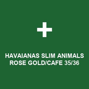 HAVAIANAS SLIM ANIMALS ROSE GOLD/CAFE 35/36