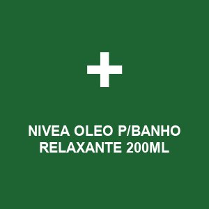 NIVEA OLEO P/BANHO RELAXANTE 200ML