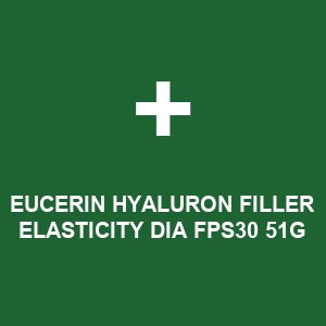 EUCERIN HYALURON FILLER ELASTICITY DIA FPS30 51G