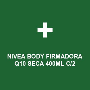 NIVEA BODY FIRMADORA Q10 SECA 400ML C/2
