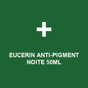 EUCERIN ANTI-PIGMENT NOITE 50ML