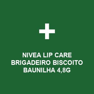 NIVEA LIP CARE BRIGADEIRO BISCOITO BAUNILHA 4,8G