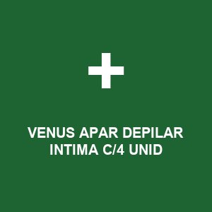 VENUS APAR DEPILAR INTIMA C/4 UNID