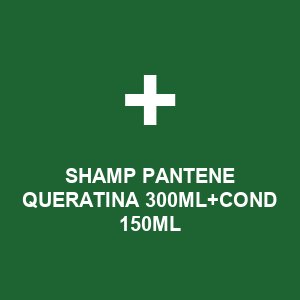 SHAMP PANTENE QUERATINA 300ML+COND 150ML
