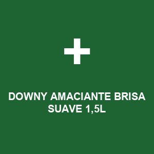 DOWNY AMACIANTE BRISA SUAVE 1,5L