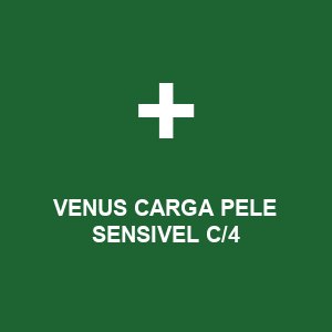 VENUS CARGA  PELE SENSIVEL C/4