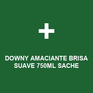 DOWNY AMACIANTE BRISA SUAVE 750ml SACHE