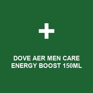 DOVE AER MEN CARE ENERGY BOOST 150ML