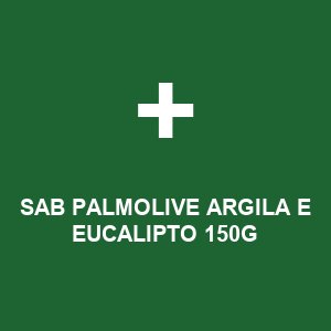 SAB PALMOLIVE ARGILA E EUCALIPTO 150G