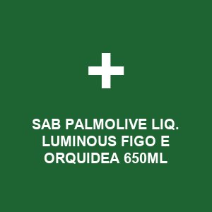 SAB PALMOLIVE LIQ. LUMINOUS FIGO E ORQUIDEA 650ML