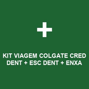 KIT VIAGEM COLGATE CRED DENT + ESC DENT + ENXA