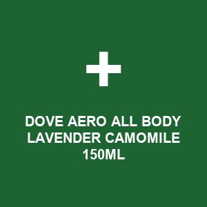 DOVE AERO ALL BODY LAVENDER CAMOMILE 150ML