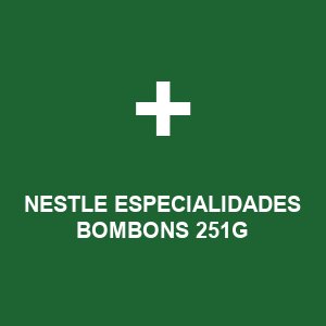 NESTLE ESPECIALIDADES Bombons 251g
