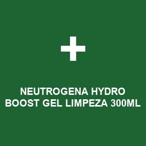 NEUTROGENA HYDRO BOOST GEL LIMPEZA 300ML