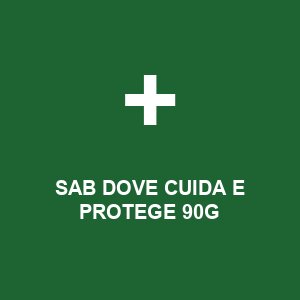 SAB DOVE  CUIDA E PROTEGE 90G