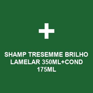 SHAMP TRESEMME BRILHO LAMELAR 350ML+COND 175ML