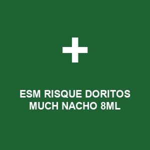 ESM RISQUE DORITOS MUCH NACHO 8ML