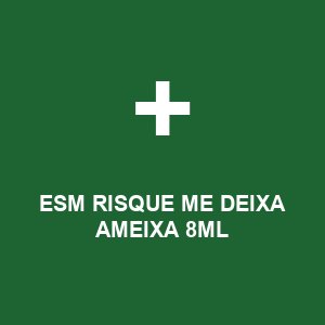 ESM RISQUE ME DEIXA AMEIXA 8ML