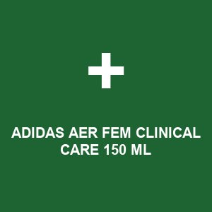 ADIDAS AER FEM CLINICAL CARE 150 ML