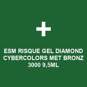 ESM RISQUE GEL DIAMOND CYBERCOLORS MET BRONZ 3000 9,5ML