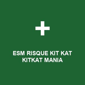 ESM RISQUE KIT KAT KITKAT MANIA