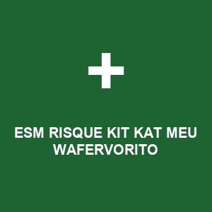 ESM RISQUE KIT KAT MEU WAFERVORITO