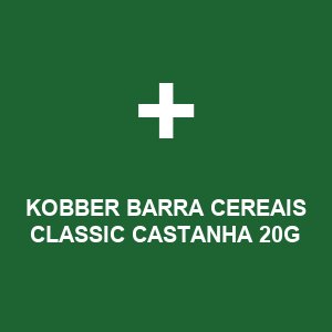 KOBBER BARRA CEREAIS CLASSIC CASTANHA 20G