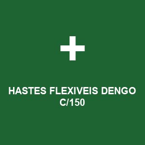 HASTES FLEXIVEIS DENGO C/150