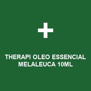 THERAPI OLEO ESSENCIAL MELALEUCA  10ML