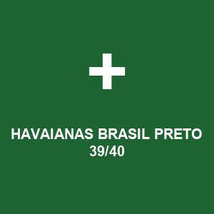 HAVAIANAS BRASIL PRETO 39/40