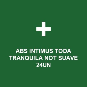 ABS INTIMUS TODA TRANQUILA NOT SUAVE 24UN