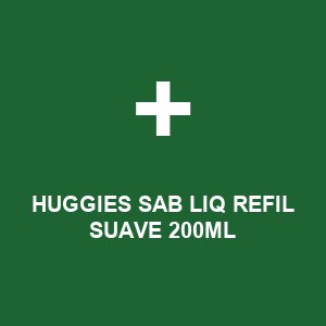 HUGGIES SAB LIQ REFIL SUAVE 200ML