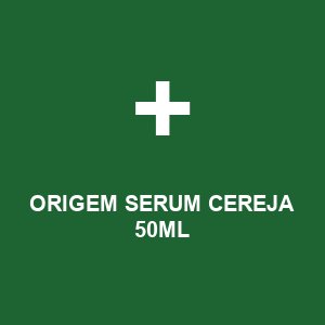 ORIGEM SERUM CEREJA 50ML