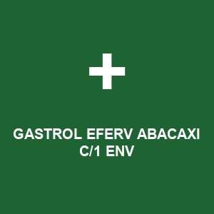 GASTROL EFERV ABACAXI C/1 ENV
