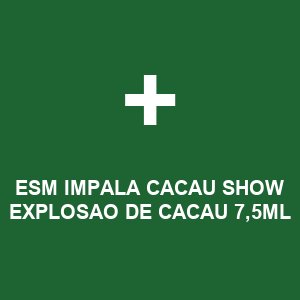 ESM IMPALA CACAU SHOW EXPLOSAO DE CACAU 7,5ML