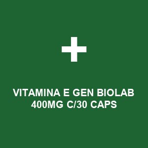 VITAMINA E GEN BIOLAB 400MG C/30 CAPS