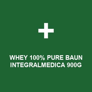 WHEY 100% PURE BAUN INTEGRALMEDICA 900G