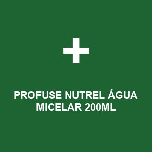 PROFUSE NUTREL ÁGUA MICELAR 200ML
