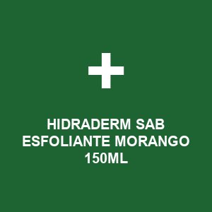 HIDRADERM SAB ESFOLIANTE MORANGO 150ML