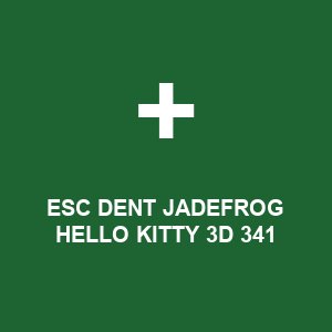 ESC DENT JADEFROG HELLO KITTY 3D 341