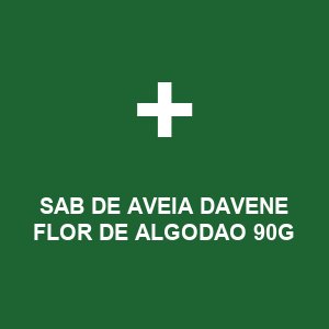 SAB DE AVEIA DAVENE FLOR DE ALGODAO 90G