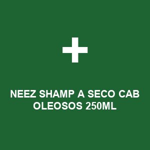NEEZ SHAMP A SECO CAB OLEOSOS 250ML