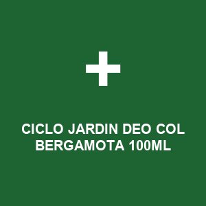 CICLO JARDIN DEO COL BERGAMOTA 100ML